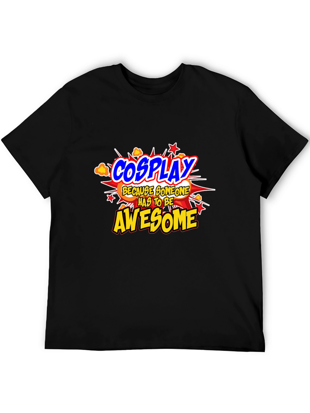 Cosplay Awesome Graphic Tee