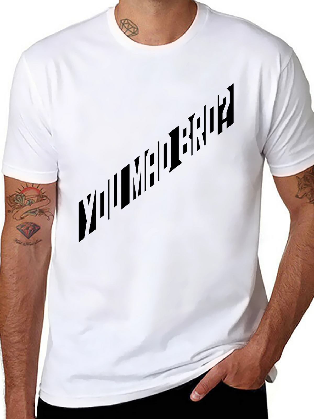 YOU MAD BRO? Black T-Shirt Graphic Tee