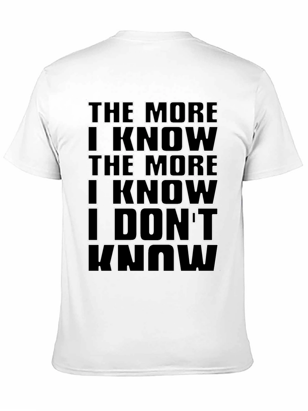 The More I Know Mens Black Graphic Tee