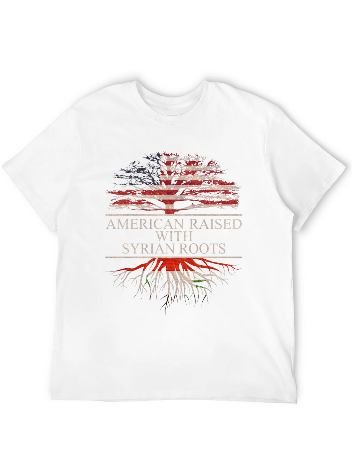 American Raised Syrian Roots T-Shirt