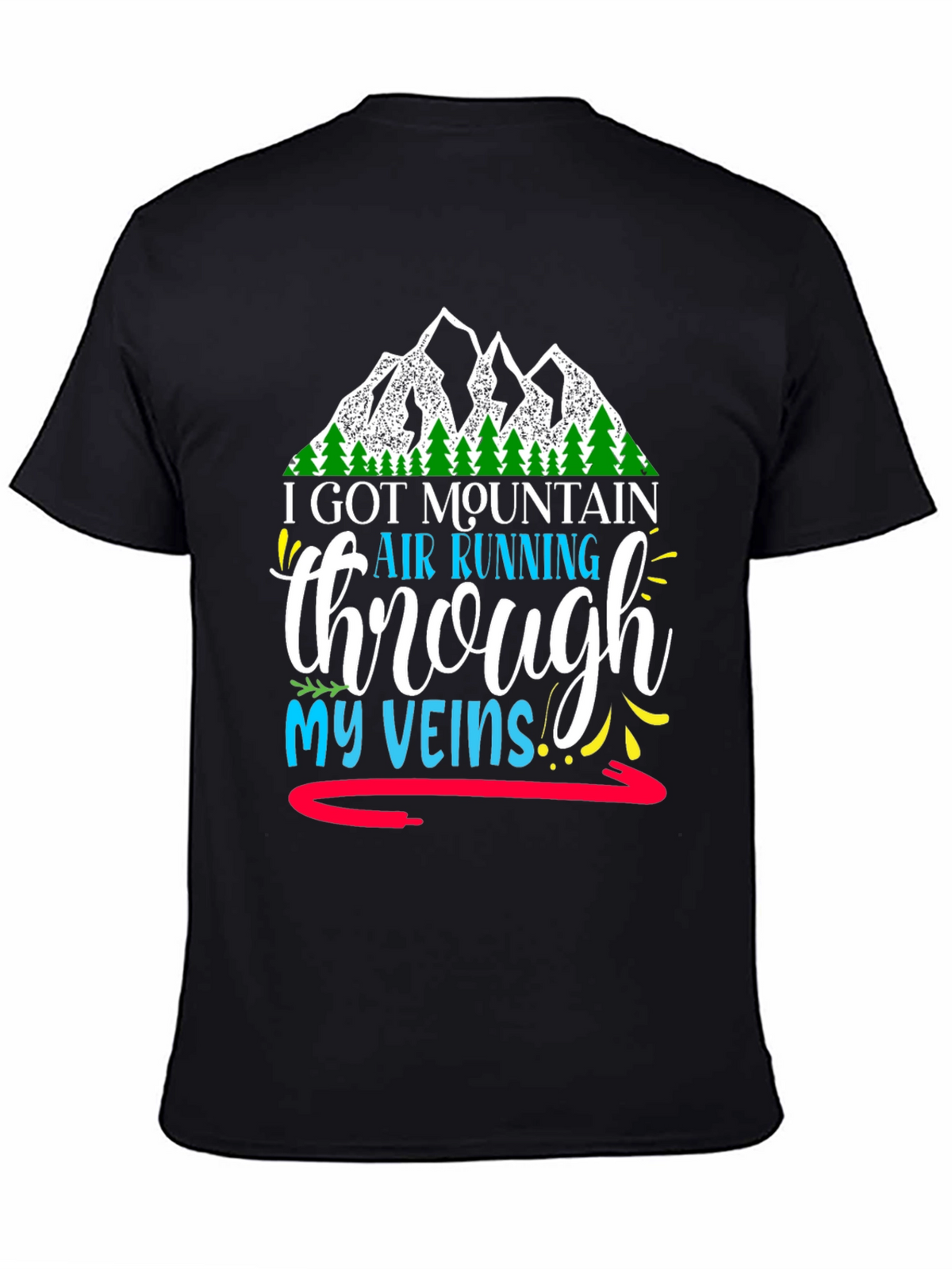 Mountain Air Running Through My Veins Graphic Tee