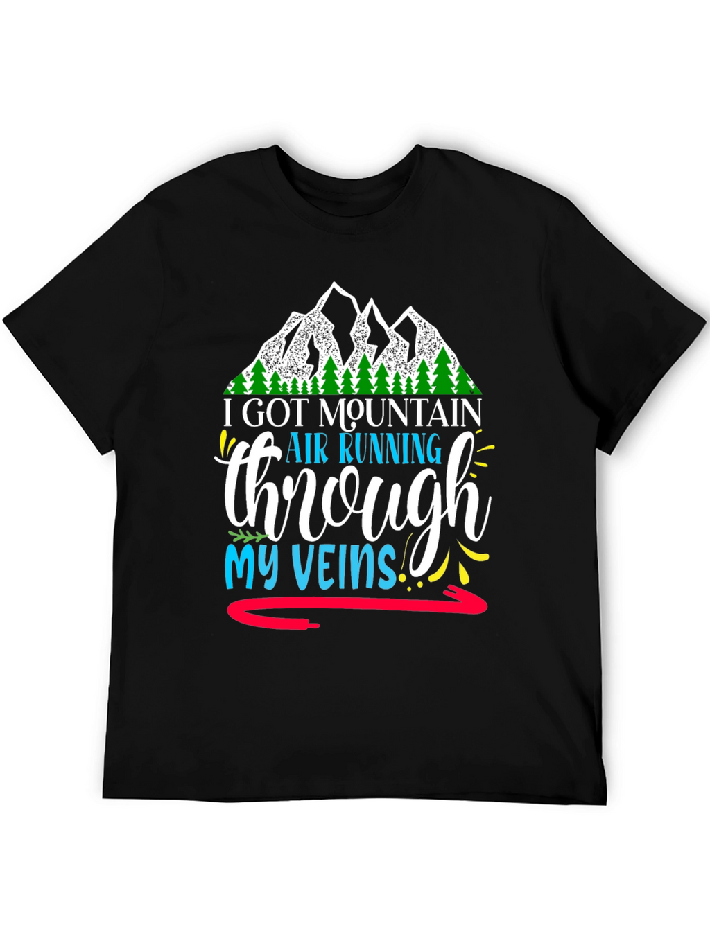 Mountain Air Running Through My Veins Graphic Tee