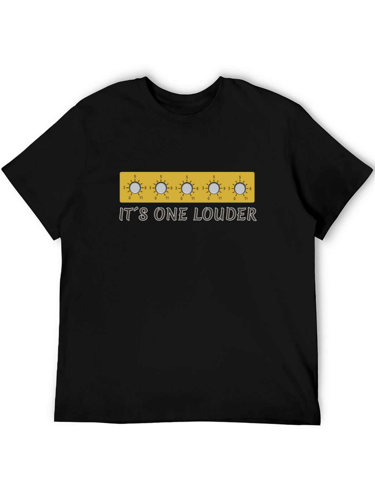 Its One Louder T-Shirt