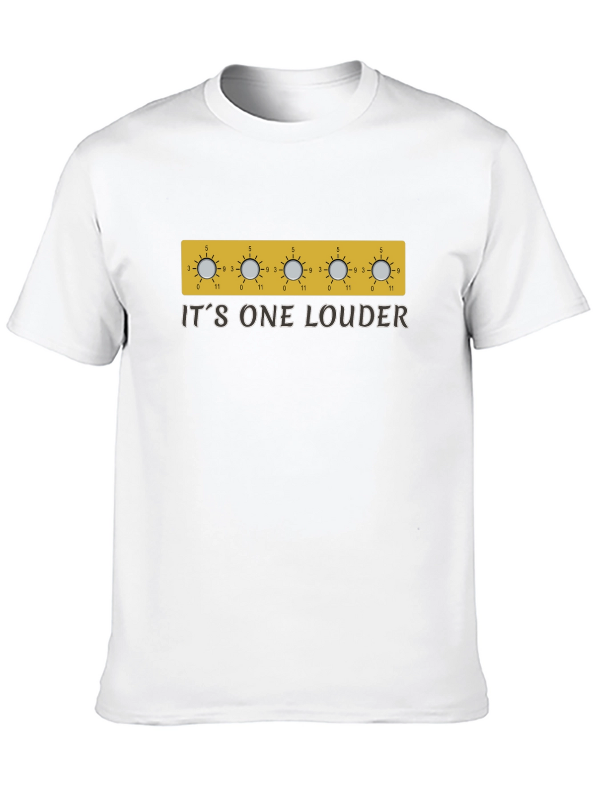 Its One Louder T-Shirt