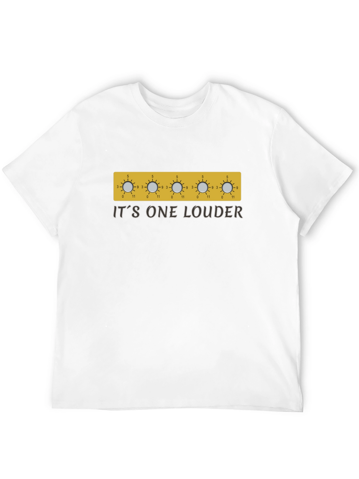Its One Louder T-Shirt