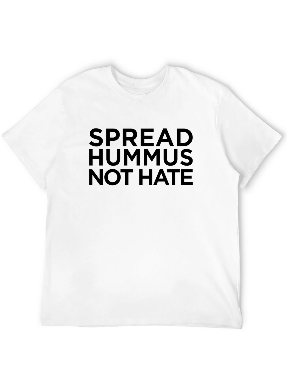 Spread Hummus Not Hate Graphic Tee
