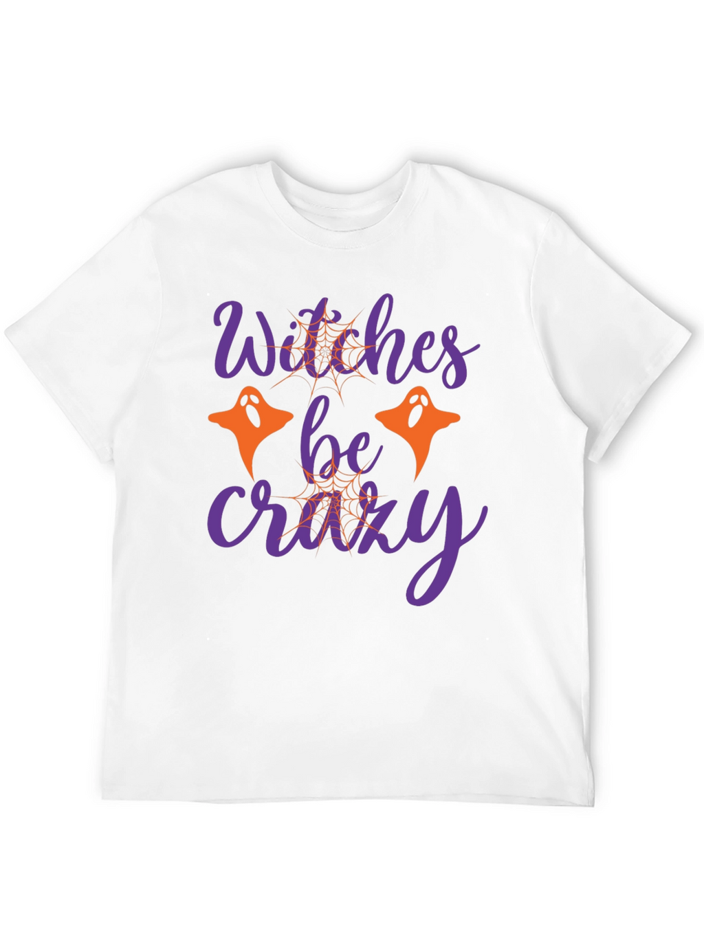 Witches Be Crazy Halloween T-Shirt