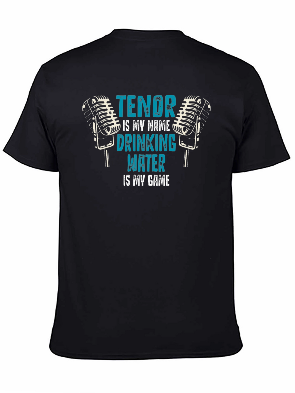 Tenor Singer Water Drinking T-Shirt