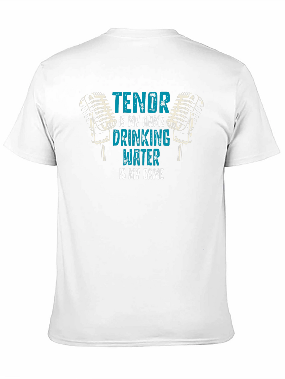 Tenor Singer Water Drinking T-Shirt