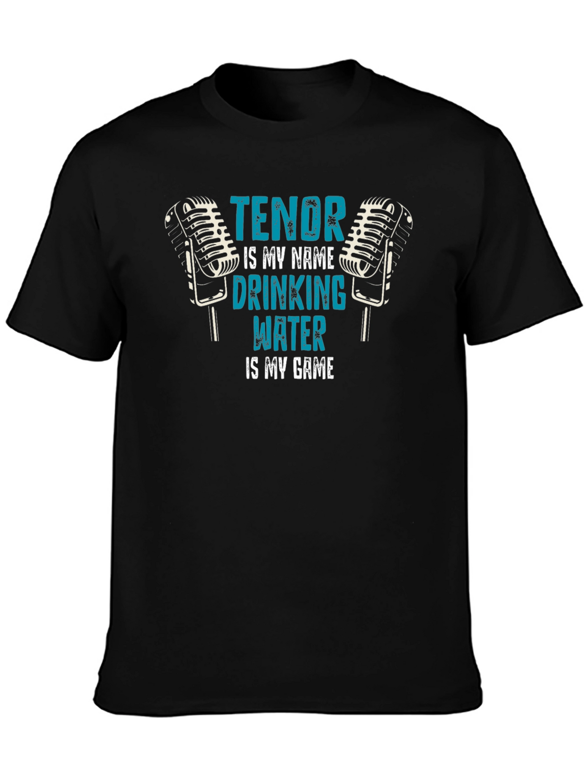 Tenor Singer Water Drinking T-Shirt