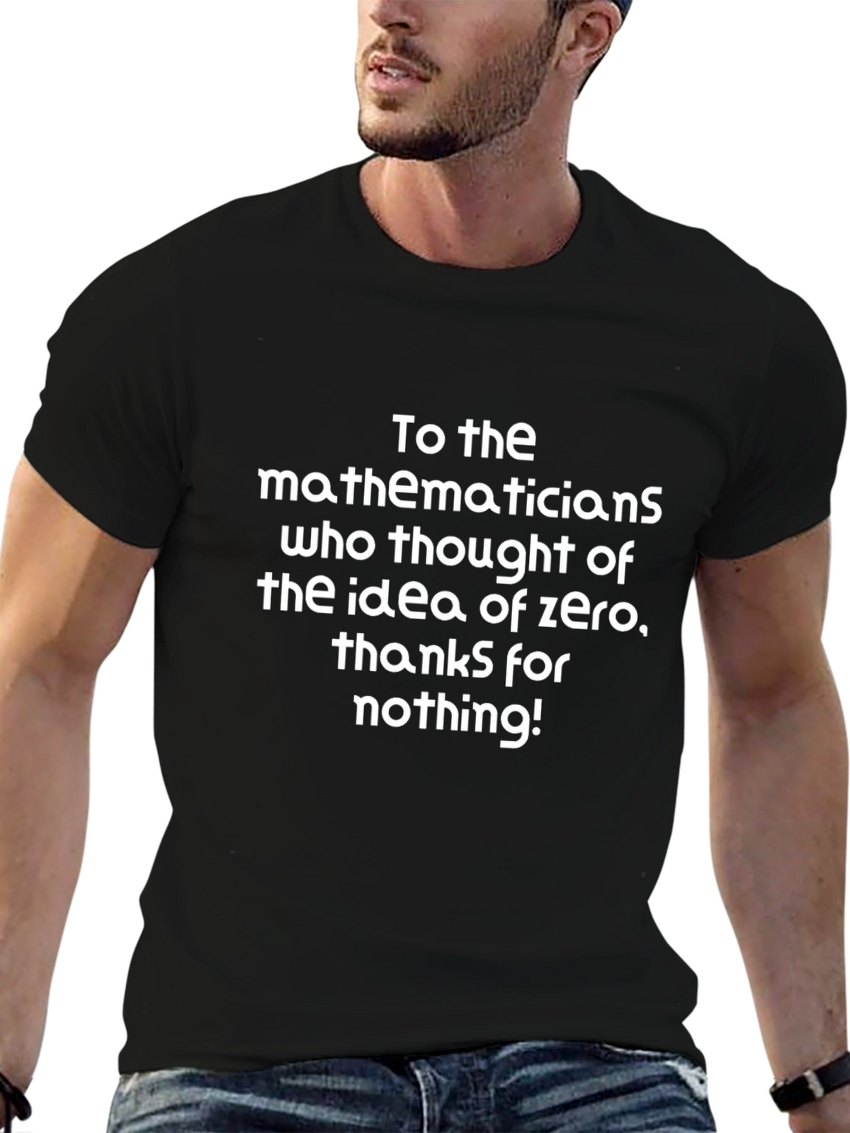Zero Idea T-Shirt - Thanks for Nothing!
