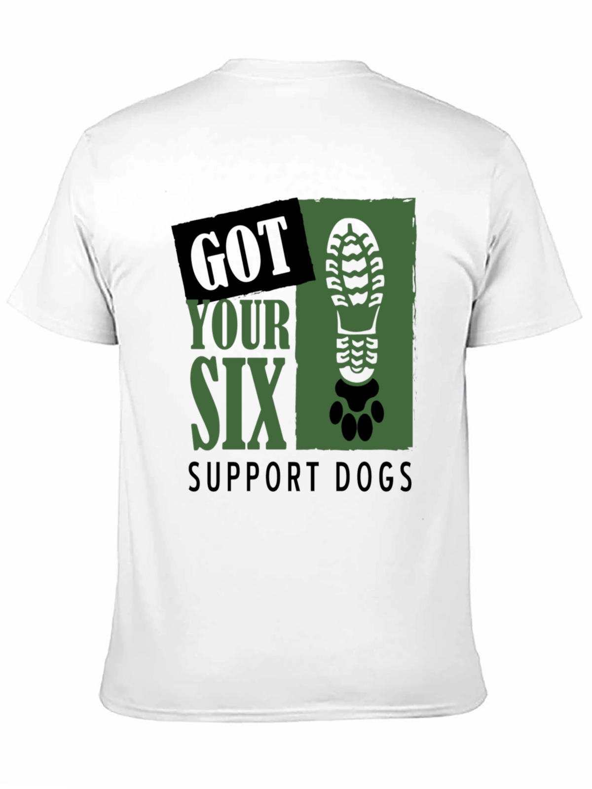 Got Your Six Support Dogs Graphic T-Shirt