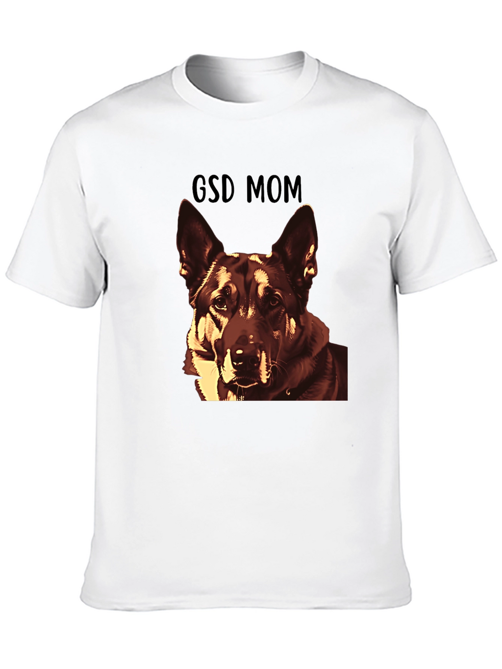 GSD Mom T-Shirt - German Shepherd Dog Lover Tee