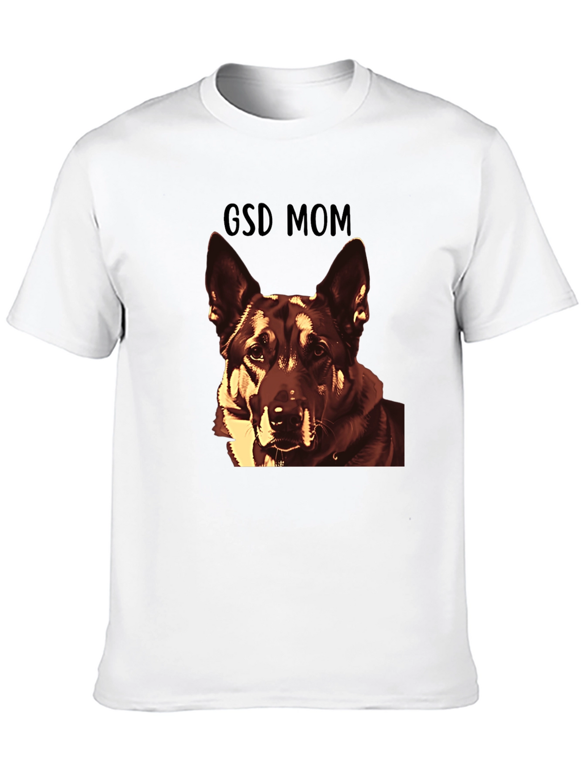 GSD Mom T-Shirt - German Shepherd Dog Lover Tee