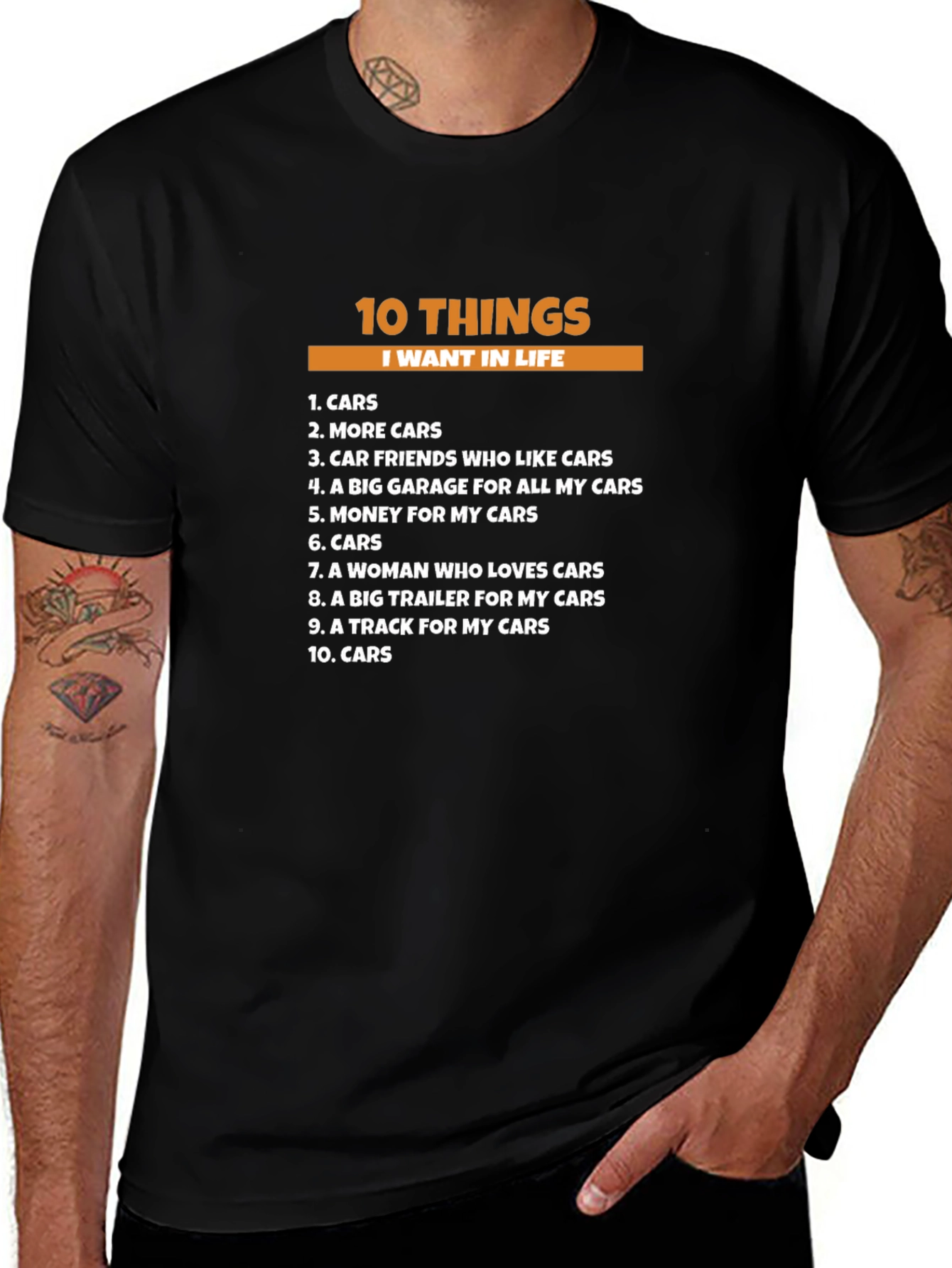 10 Things I Want In Life - Cars T-Shirt