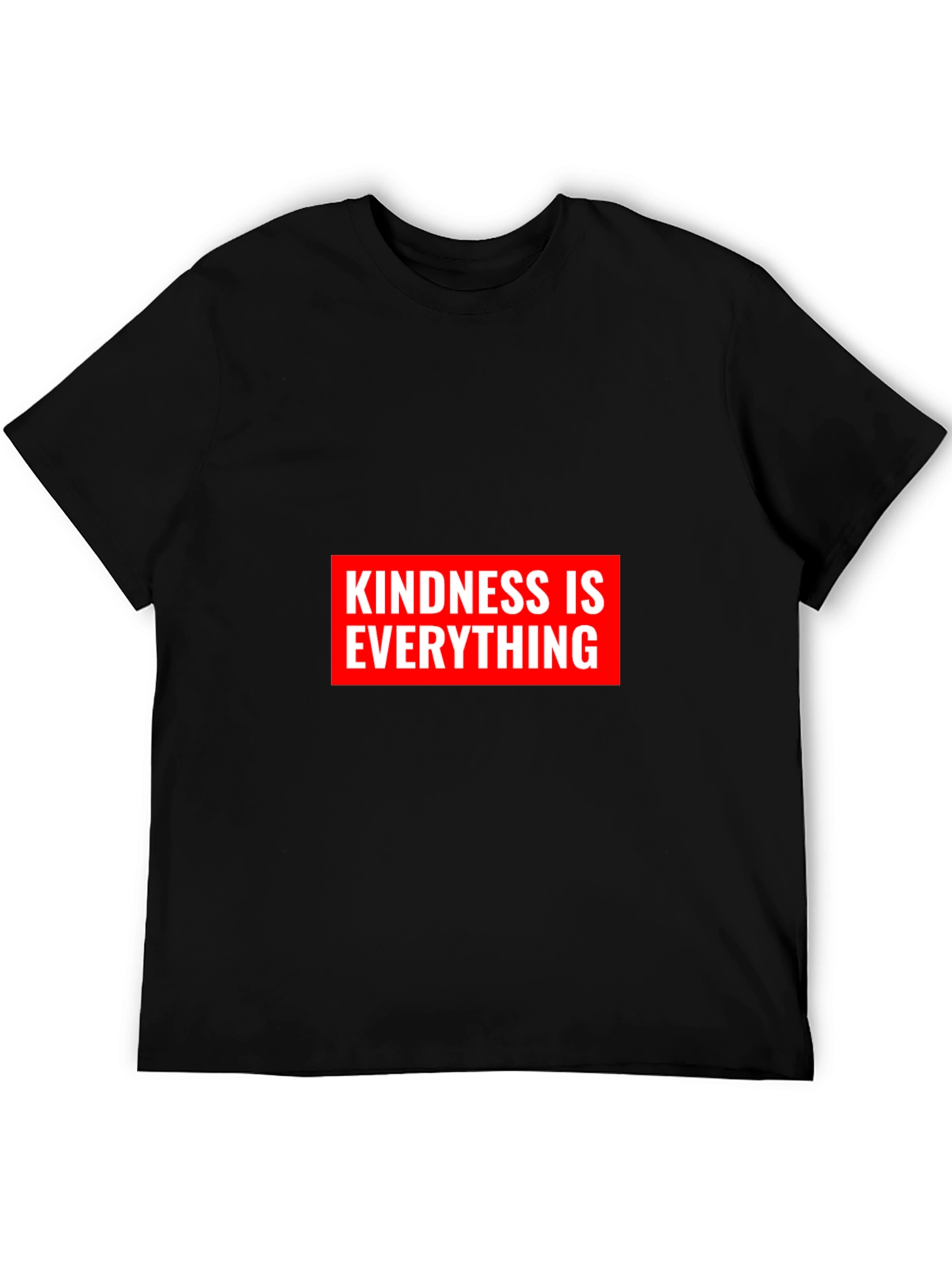 Kindness Is Everything Black Graphic T-Shirt