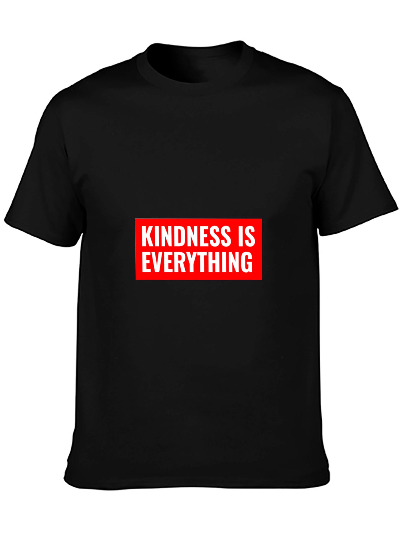 Kindness Is Everything Black Graphic T-Shirt
