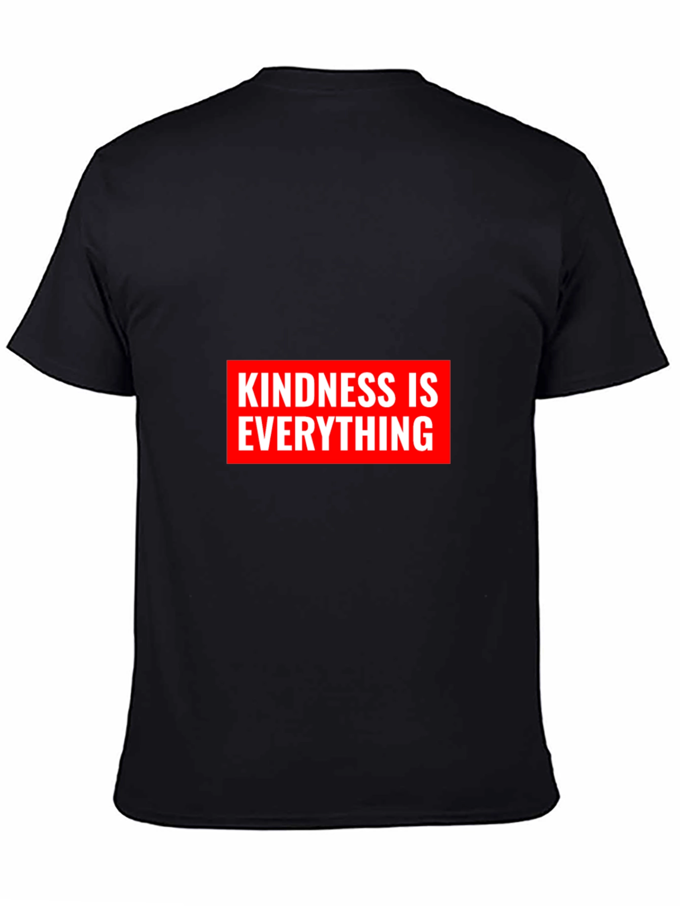 Kindness Is Everything Black Graphic T-Shirt