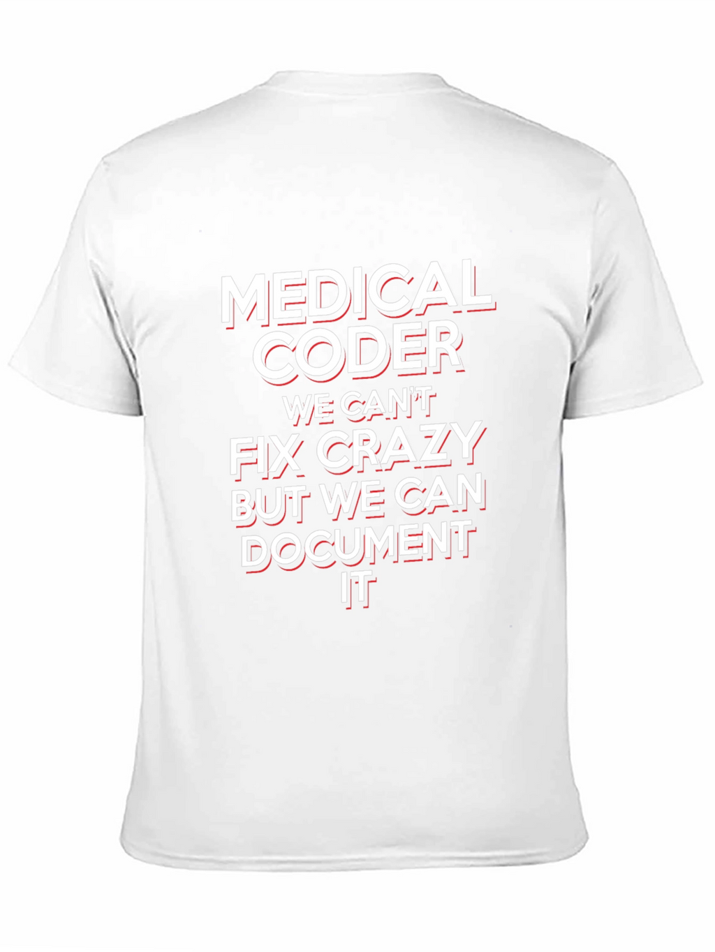 Medical Coder Funny T-Shirt
