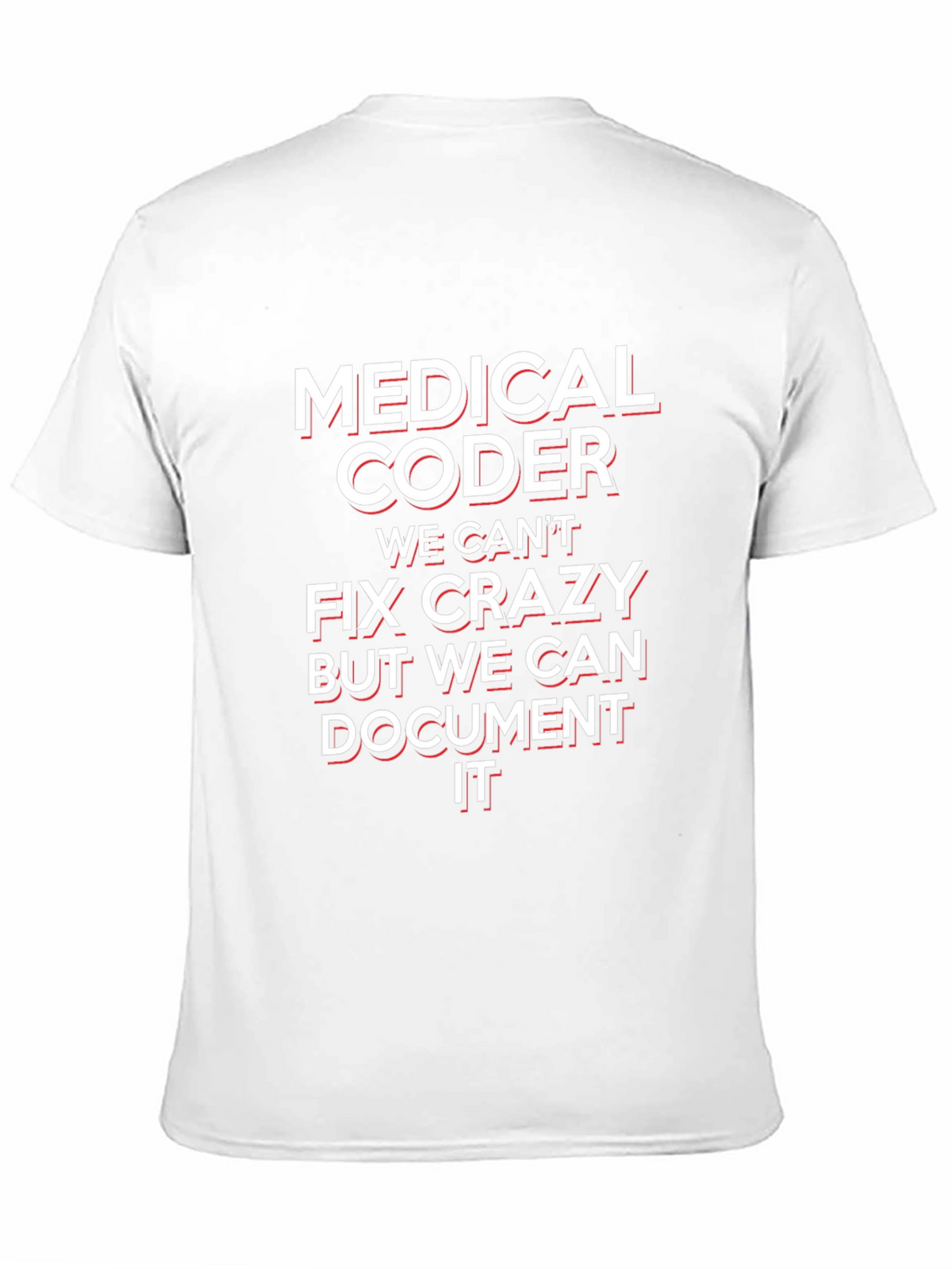 Medical Coder Funny T-Shirt