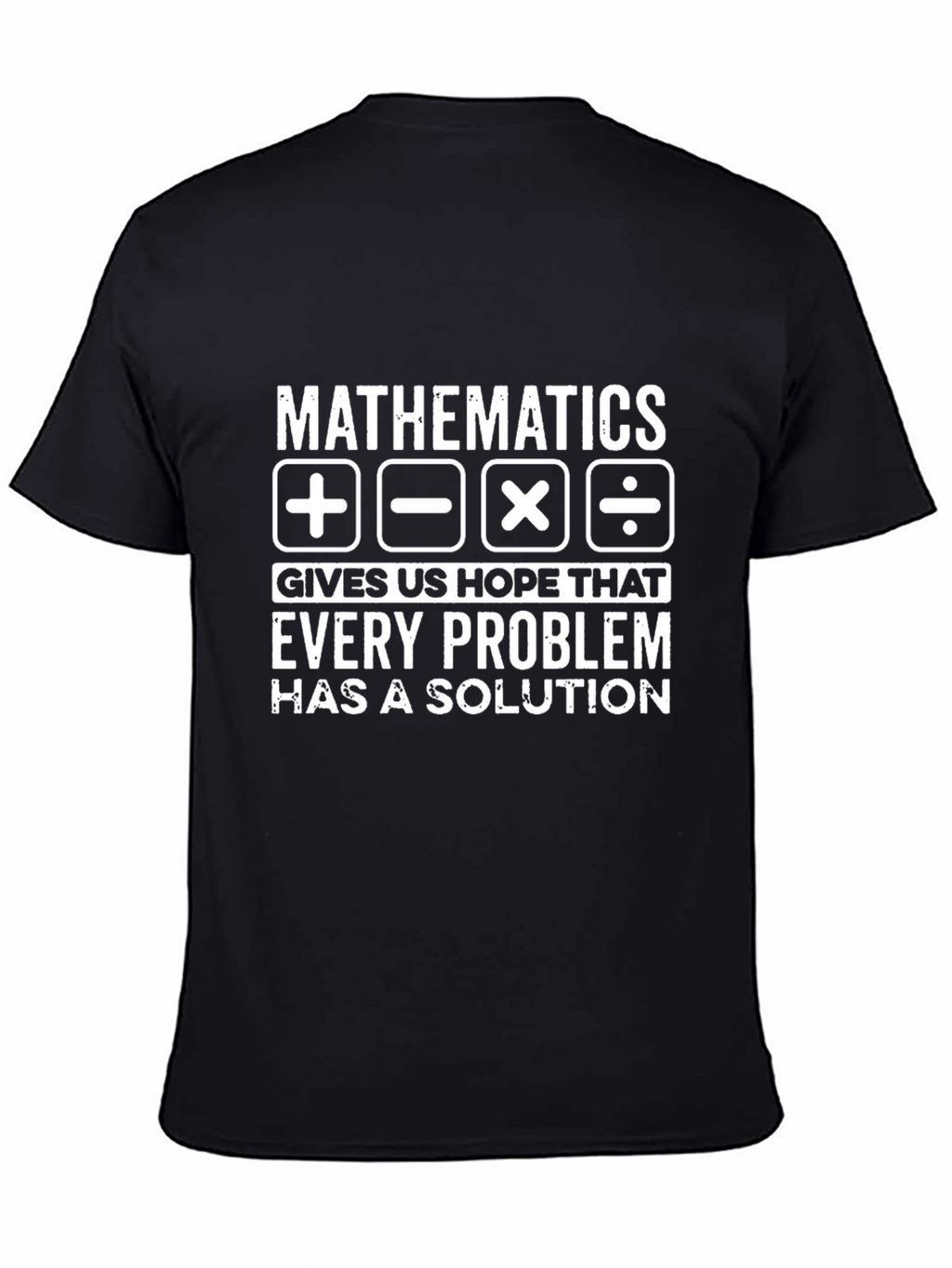 Mathematics Hopeful Solution T-Shirt