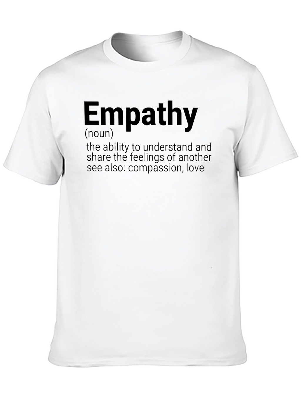 Empathy Definition T-Shirt - Compassion & Love