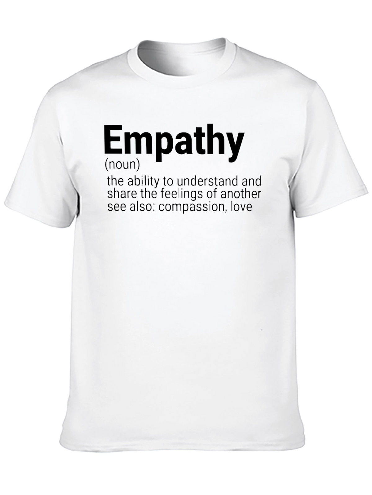 Empathy Definition T-Shirt - Compassion & Love