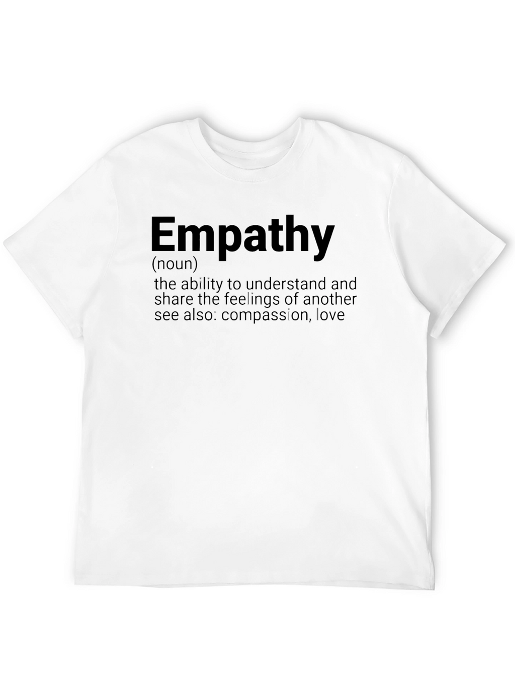 Empathy Definition T-Shirt - Compassion & Love