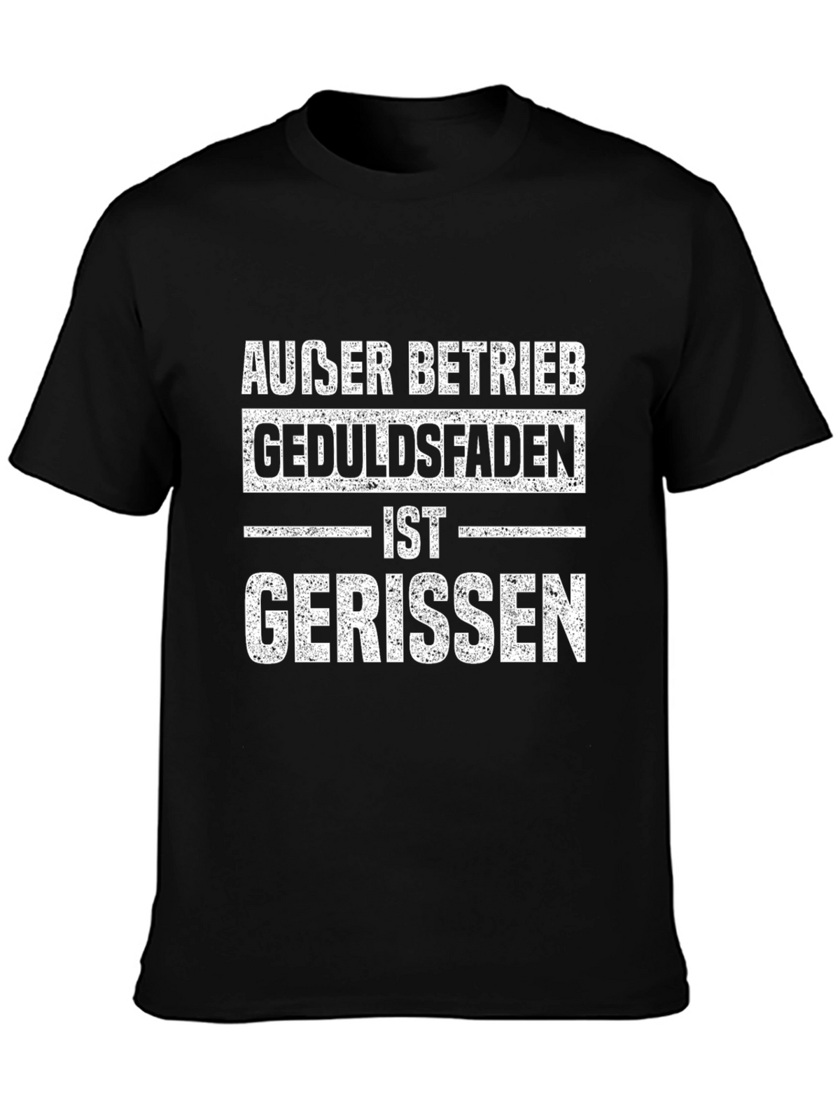 Außer Betrieb Geduldsfaden T-Shirt