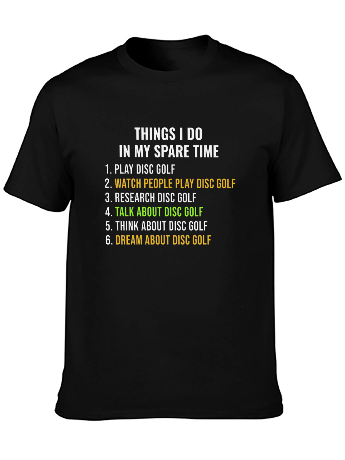 Disc Golf Spare Time Hobby T-Shirt