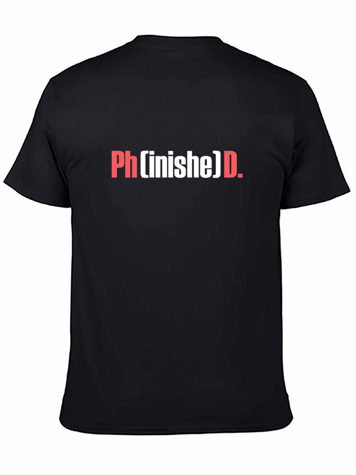 Phinished PhD T-Shirt - Black