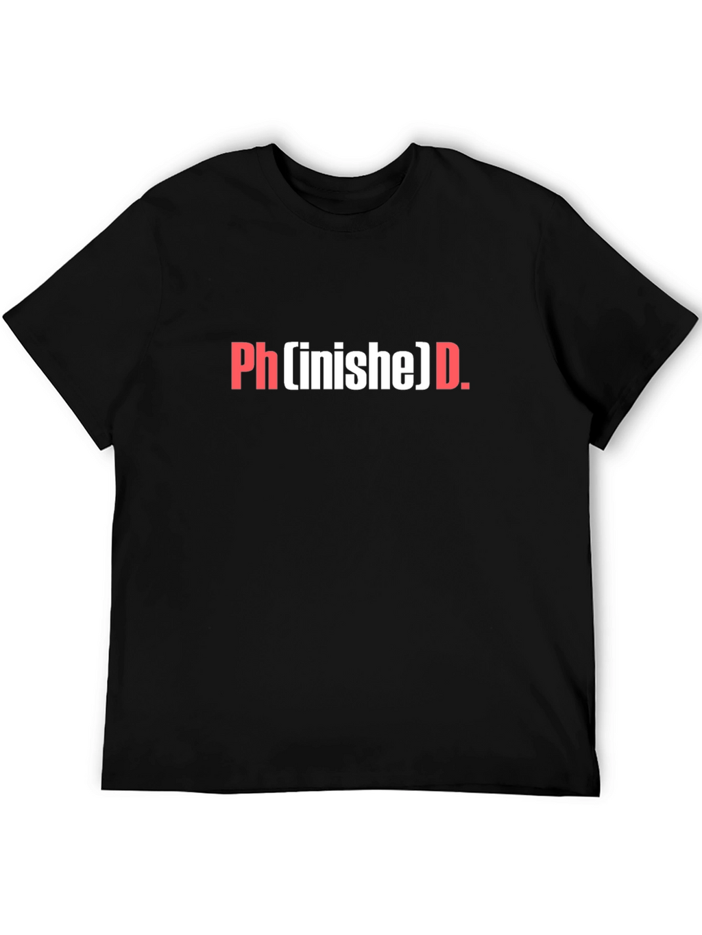 Phinished PhD T-Shirt - Black