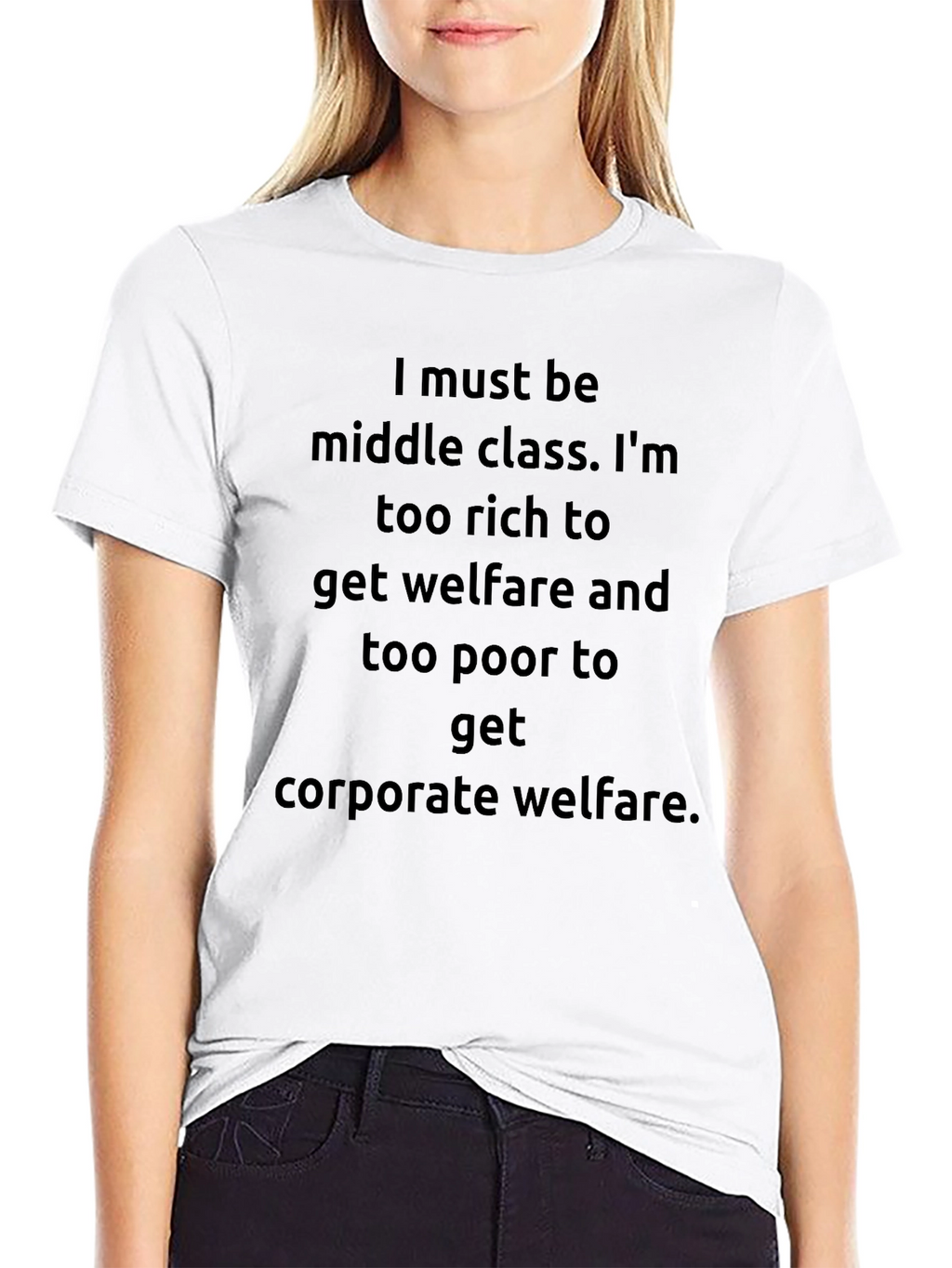 Middle Class Humor Graphic T-Shirt