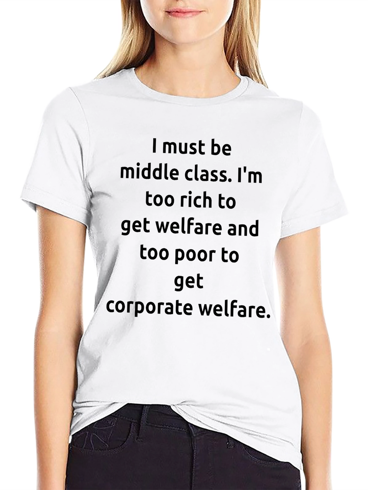 Middle Class Humor Graphic T-Shirt