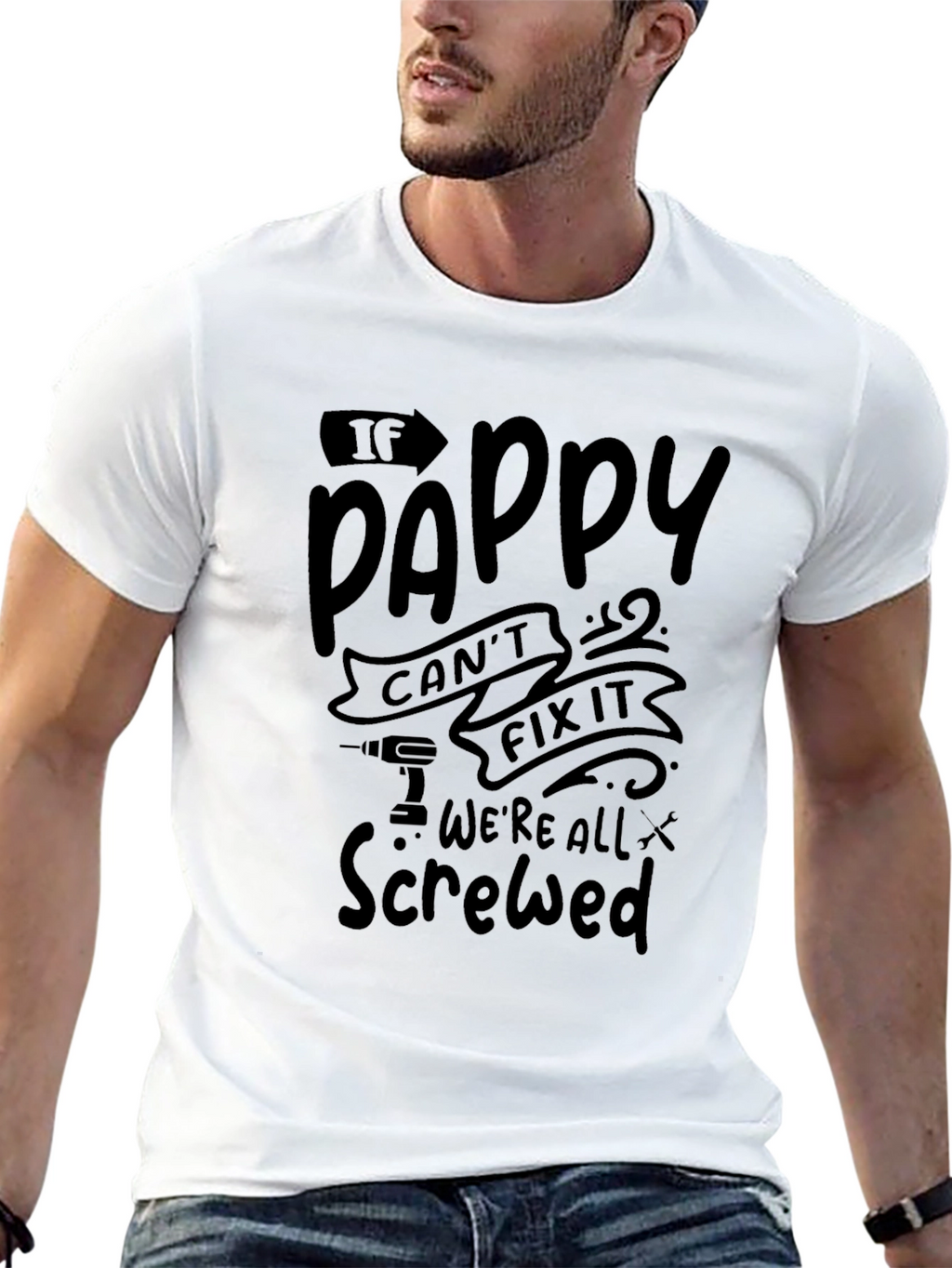 Pappy Fix It T-Shirt - Humor Tee