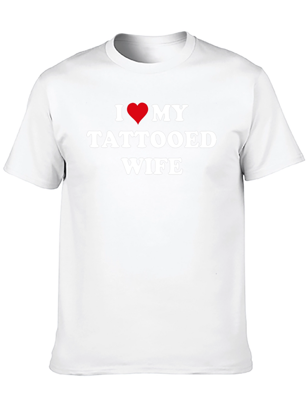 I Heart My Tattooed Wife - Novelty T-Shirt