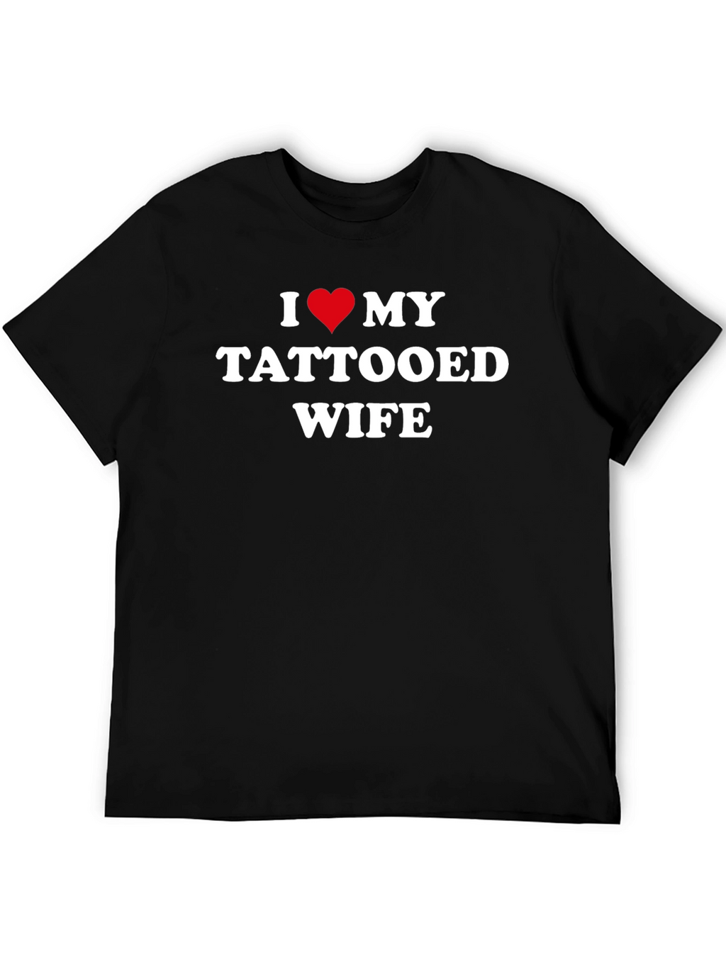 I Heart My Tattooed Wife - Novelty T-Shirt