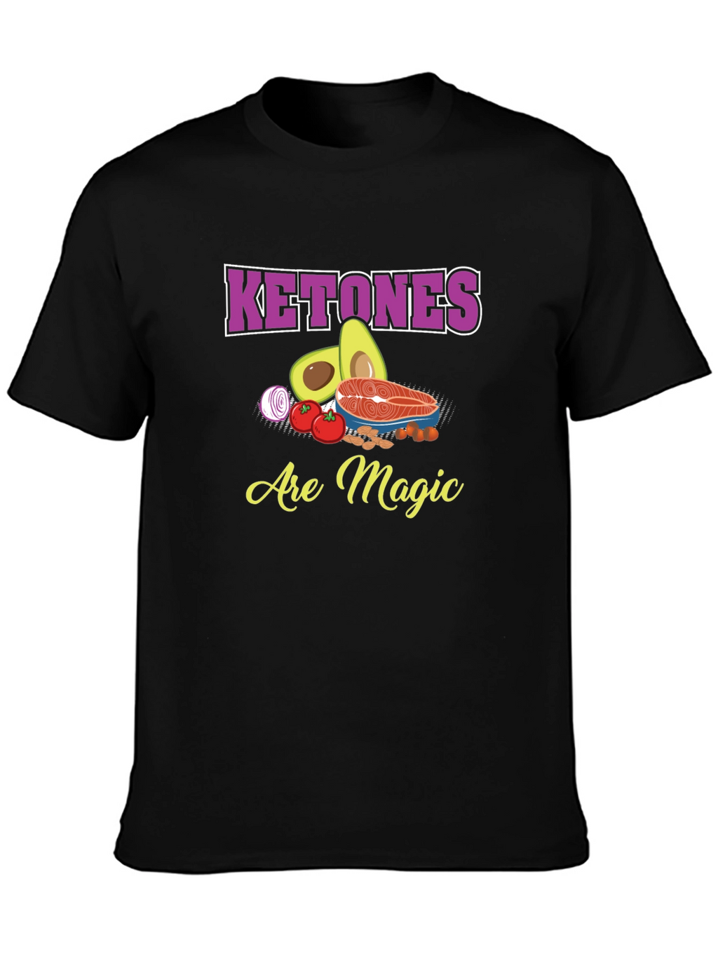 Ketones Are Magic T-Shirt - Keto Diet Apparel