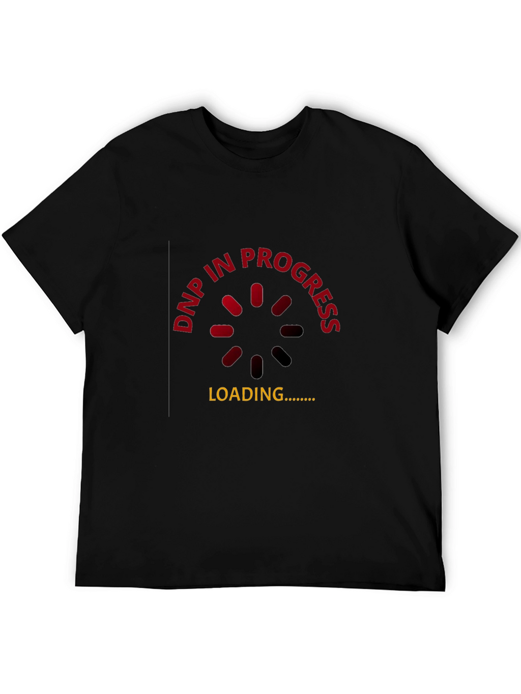 DNP In Progress Black T-Shirt - Gamer Humor