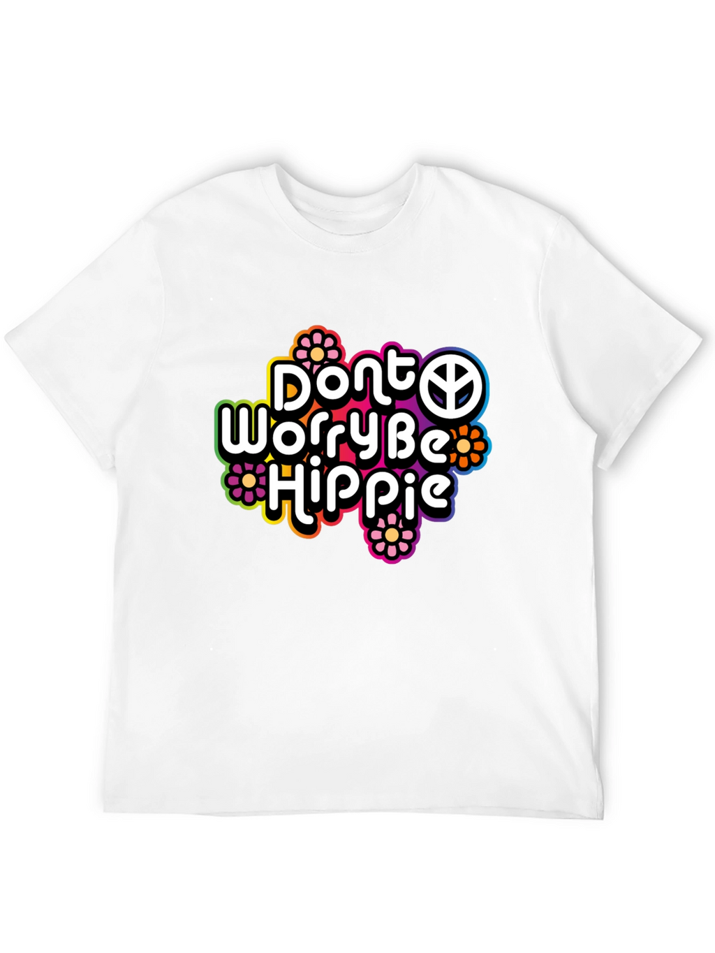 Dont Worry Be Hippie Graphic T-Shirt