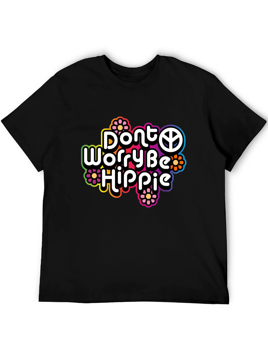 Dont Worry Be Hippie Graphic T-Shirt