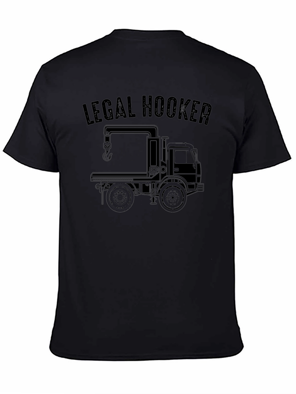Legal Hooker Tow Truck T-Shirt