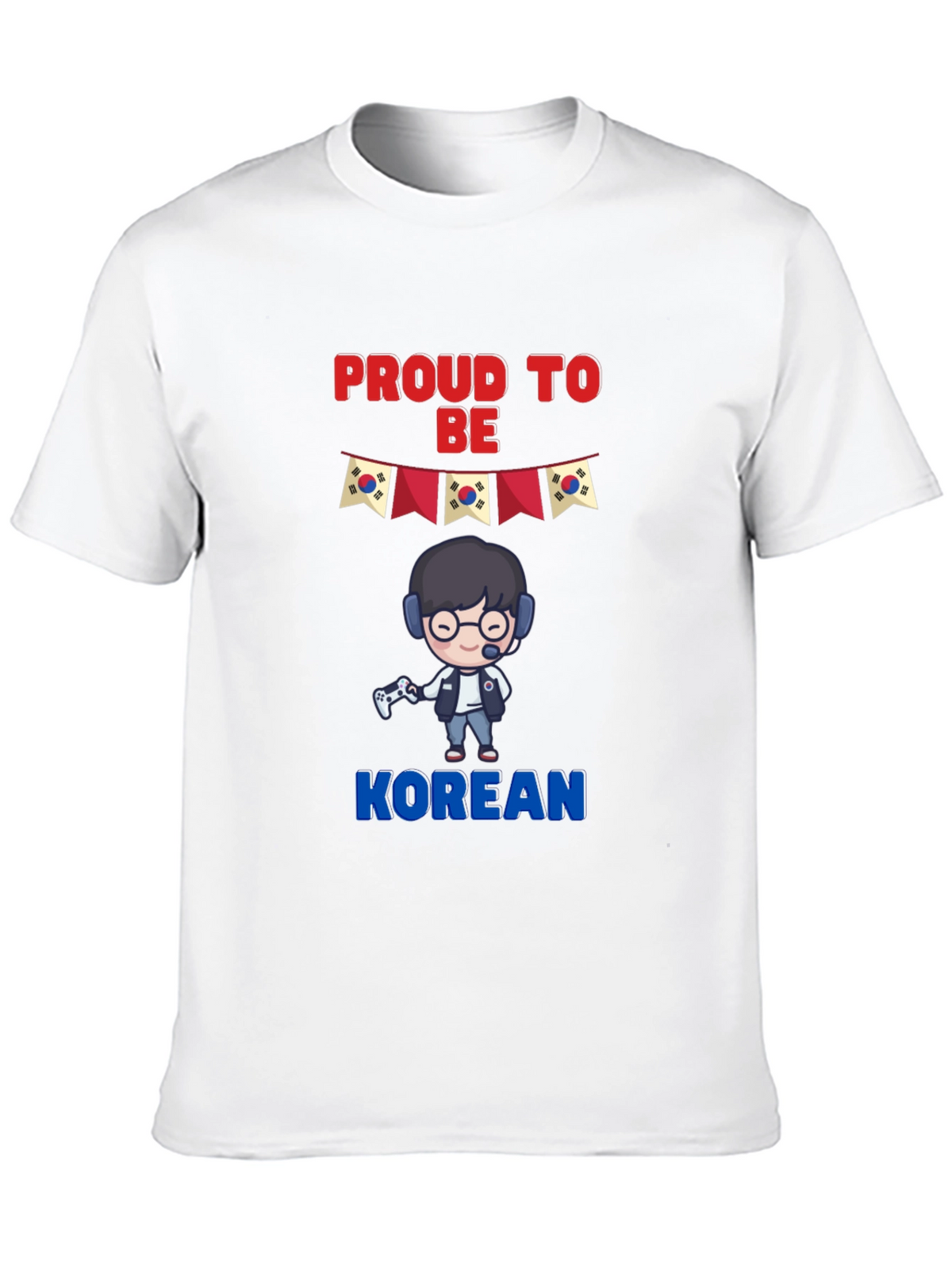 Proud to Be Korean T-Shirt - Gamer Design