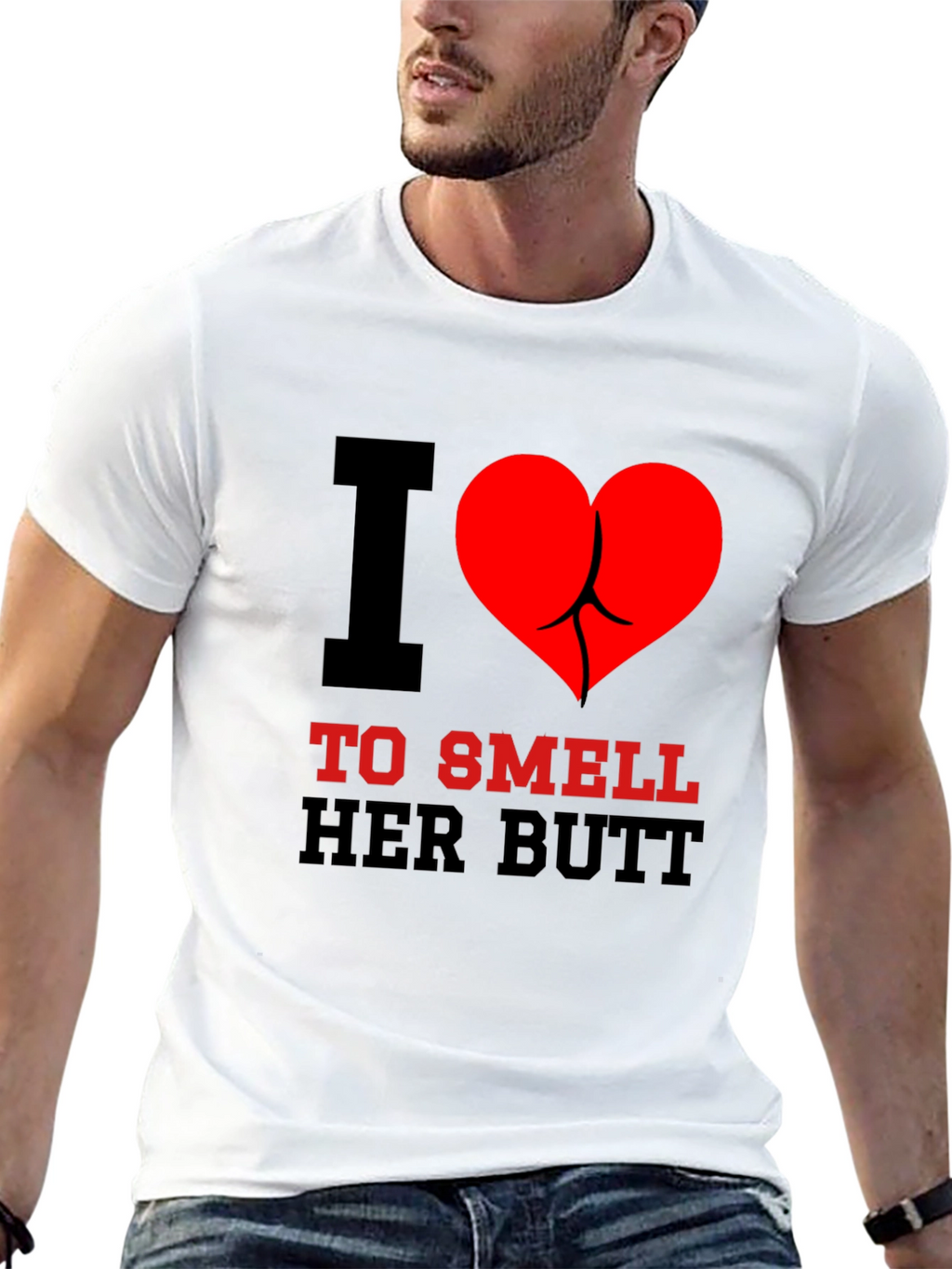 I Heart To Smell Her Butt Funny Graphic Tee