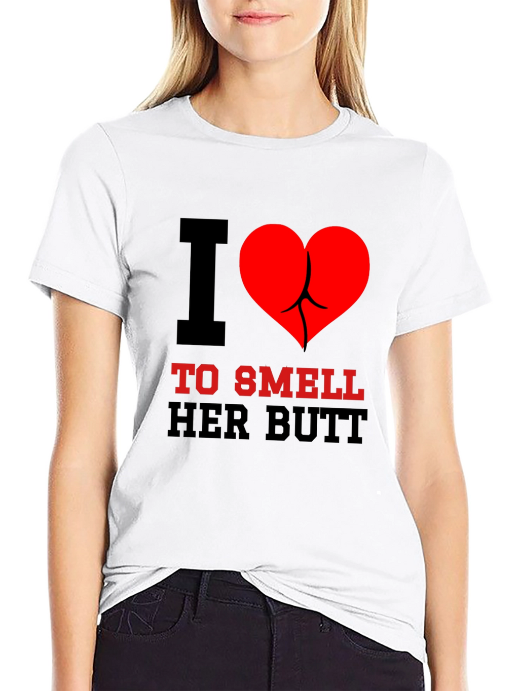 I Heart To Smell Her Butt Funny Graphic Tee