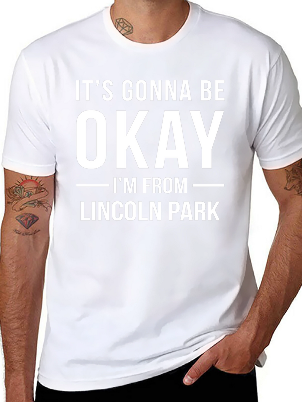 Its Gonna Be Okay Lincoln Park T-Shirt