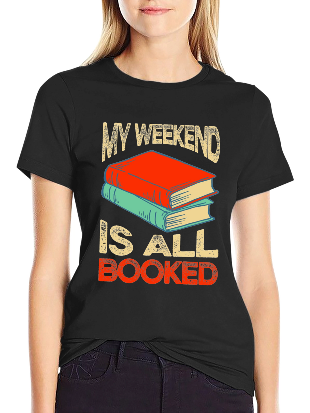 Book Lover T-Shirt - Weekend is Booked