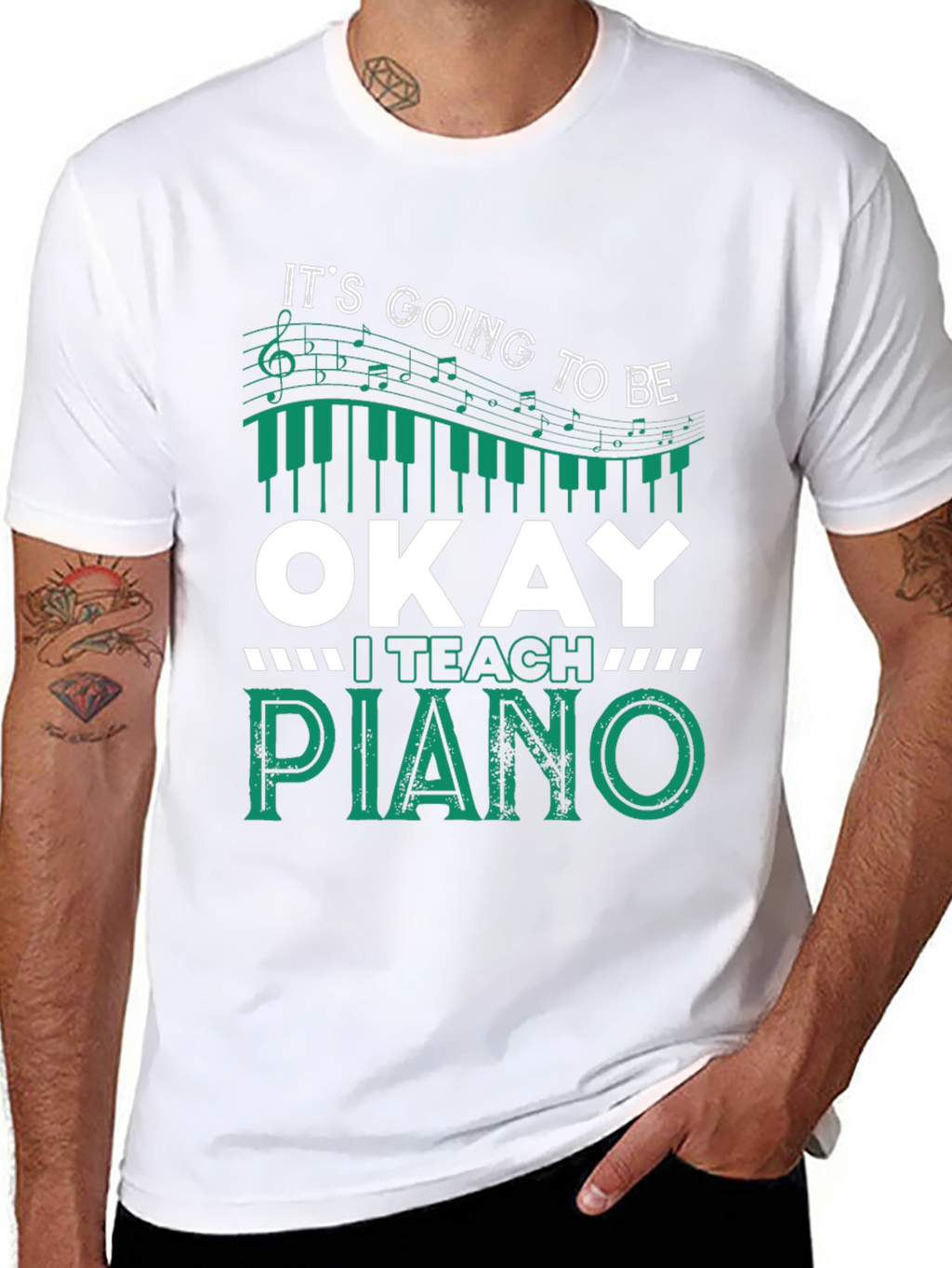 Its Going To Be Okay I Teach Piano T-Shirt