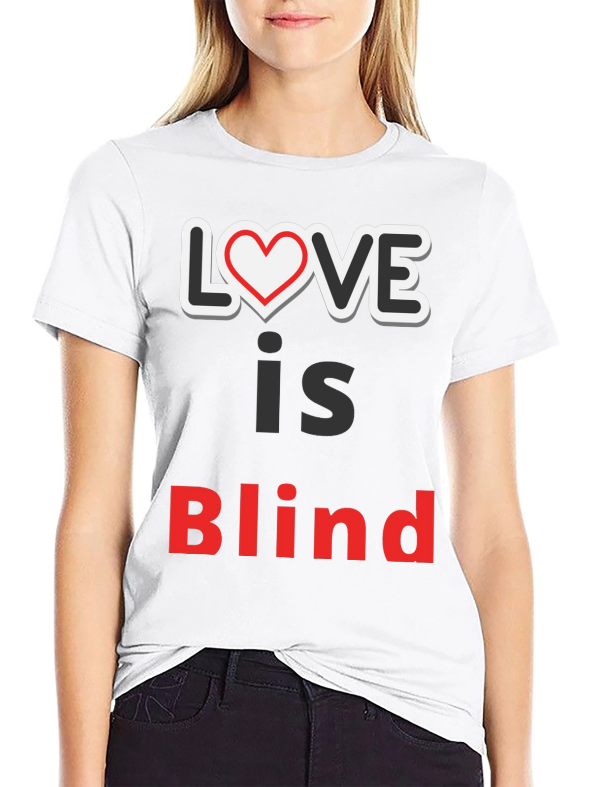 Love Is Blind Graphic Tee - Trendy Slogan Shirt