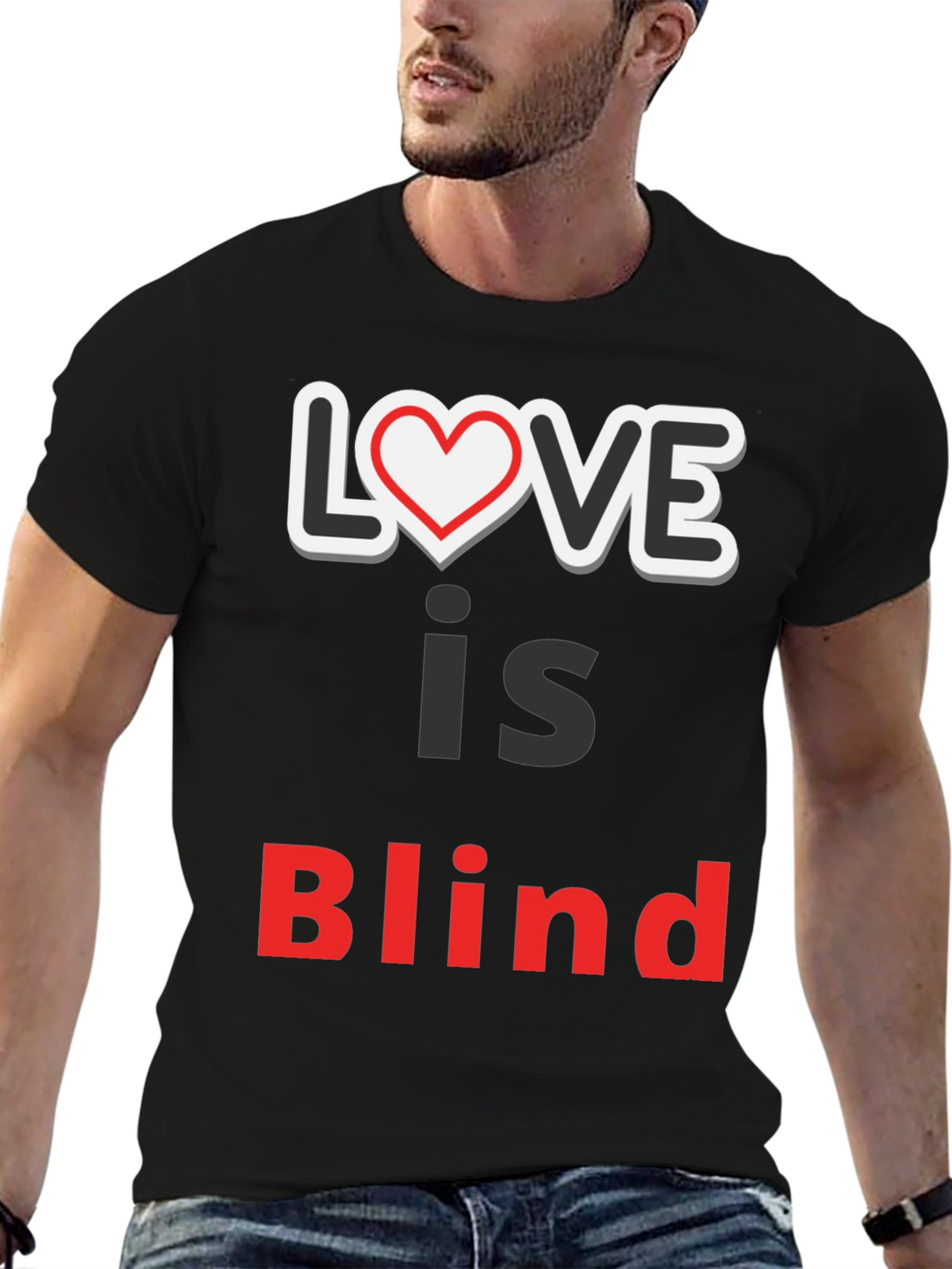 Love Is Blind Graphic Tee - Trendy Slogan Shirt